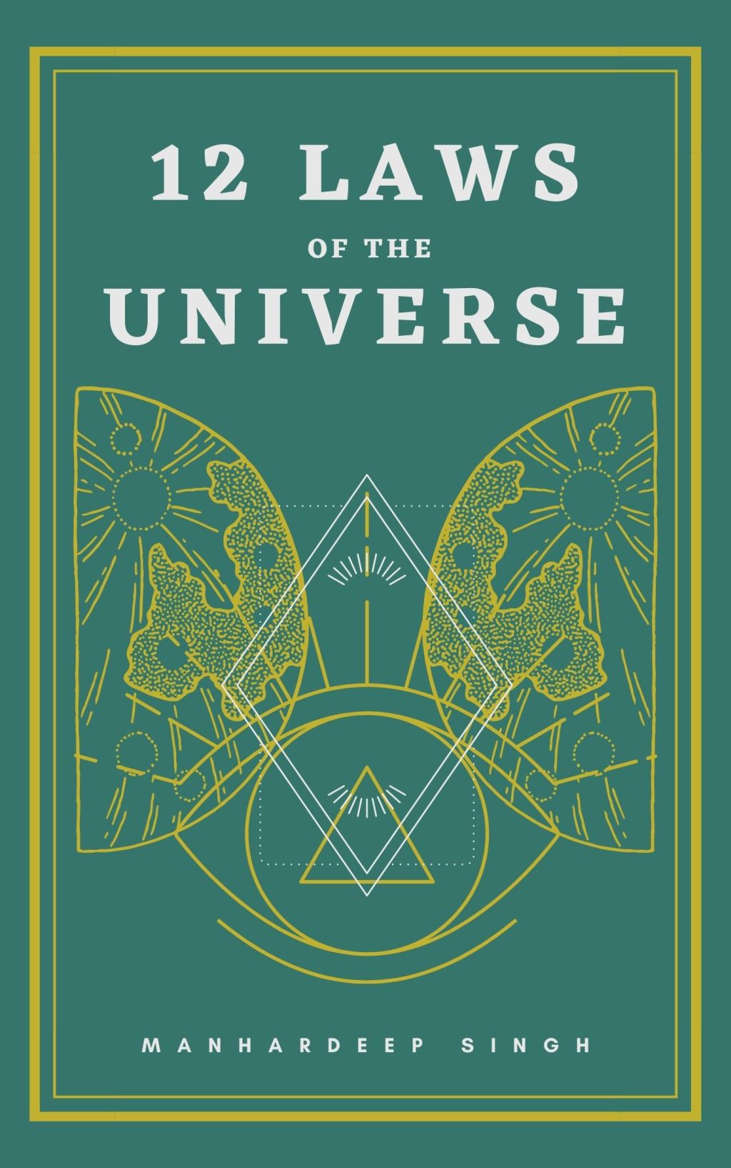 JUST LAUNCHED – 12 Laws of the Universe